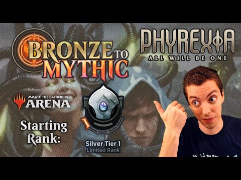 🥈 MTG Arena: Bronze To Mythic: Episode 5 - Starting Rank: Silver 1 (Phyrexia: All Will Be One)