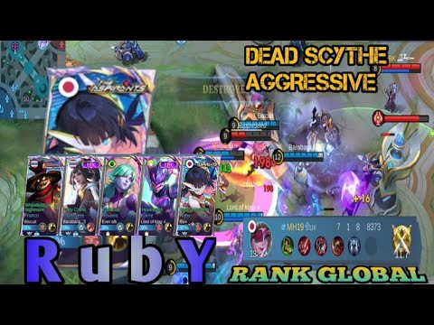 Dead Scythe !! Aggresive Ruby || Top Global by บีบะ || MLBB