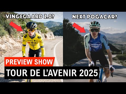 Tour de L'Avenir 2025 Preview Show - Will it Be Paul Seixas vs Jorgen Nordhagen?