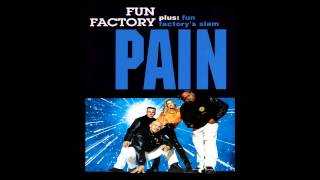 Fun Factory - Pain (&quot;Feel The Pain&quot; Mix) [1994]