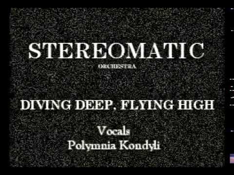 POLYMNIA KONDYLI-DIVING DEEP FLYING HIGH  BY LENNOIR STEREOMATIC Orchestra   New Song 2013