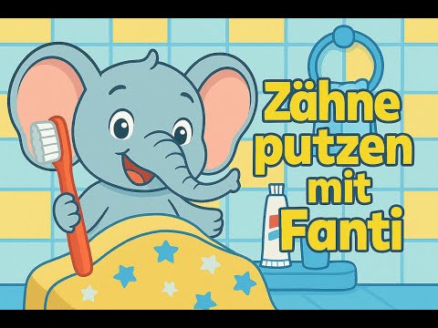 🪥✨ Zähneputzen mit Fanti – Kinderlied zum Mitmachen