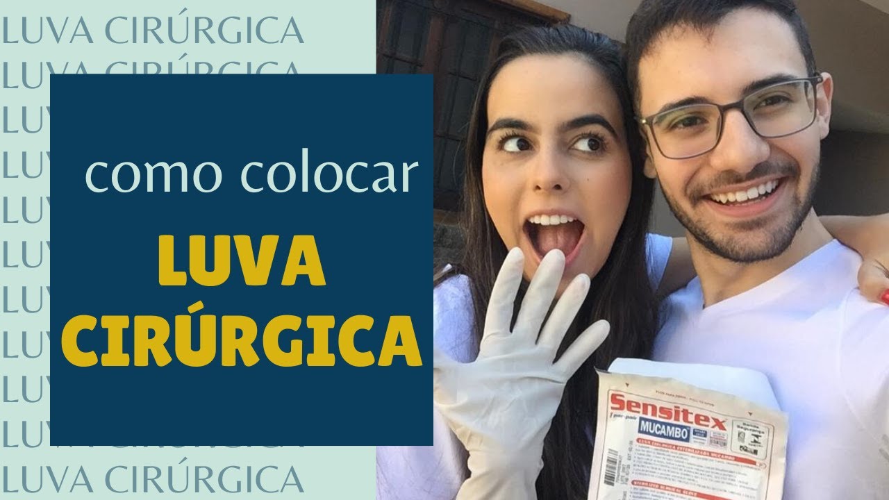 Como Calçar as Luvas Estéreis | S.O.S MEDICINA