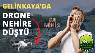 DJİ Mini 2 Suya Düştü. Yenirotalar & LAV Gelinkaya Doğa Yürüyüşü