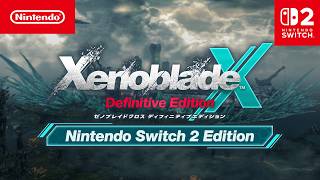 Xenoblade Chronicles X: Definitive Edition Nintendo Switch 2
