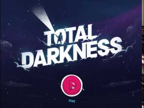 Total Darkness Walkthrough