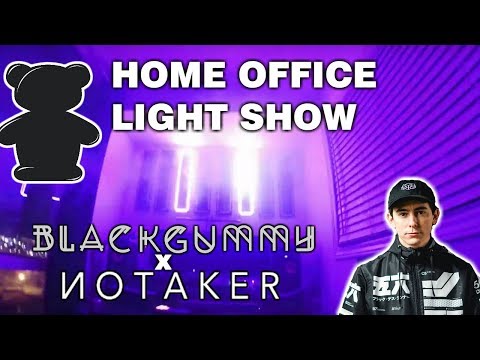 Notaker x Blackgummy - Corrupted   (home office light show)