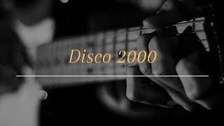 Pulp - Disco 2000 (Guitar Cover)
