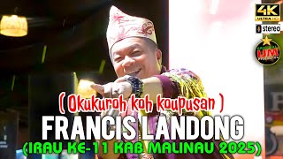 Download lagu Dato' Francis Landong 👉 Lagu Okukuroh koh koupusan || Irau ke-11 Kab Malinau thn 2025 || Video 4K mp3