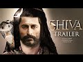 SHIVA TRAILER MOHIT RAINA New Movie MahaKaal God ॐ नमः शिवाय
