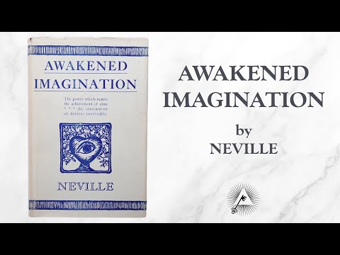 Awakened Imagination (1954) by Neville Goddard