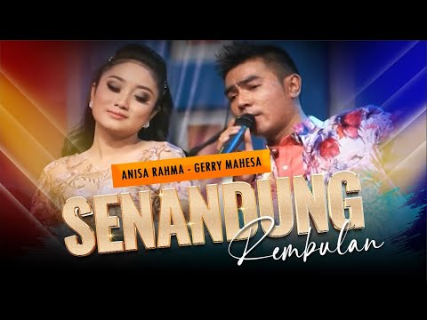 Senandung Rembulan - Duet Romantis Gerry Mahesa & Anisa Rahma feat. ADELLA