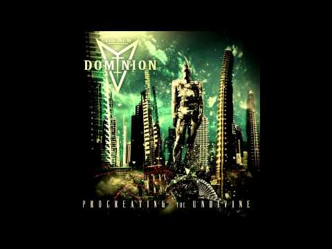 The New Dominion - Deceased Empires of Flesh [HD]