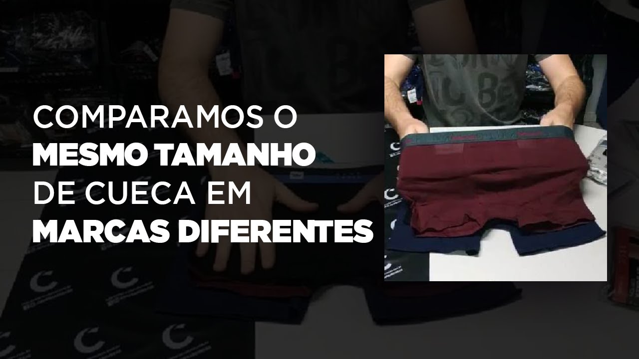 Análise Comprar Cuecas - Comparamos o mesmo tamanho de cueca em marcas diferentes!