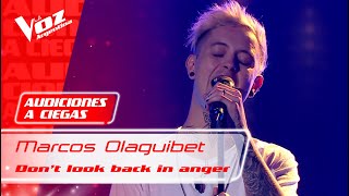 Marcos Olaguibet – “Don’t look back in anger” – Audiciones a Ciegas – La Voz Argentina 2021