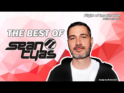 The Best of Sean Tyas | Trance Energy mix by Flight of Imagination