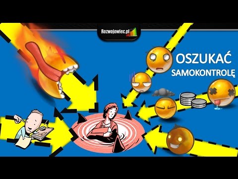Jak "oszukać" samokontrolę