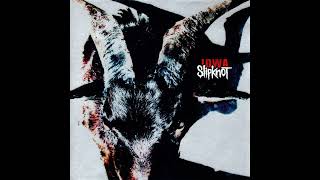 Slipknot - Left Behind (Audio)