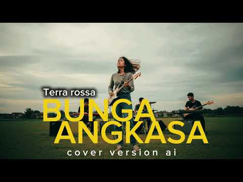Bunga Angkasa – Terra Rossa (Psychedelic Rock Cover)