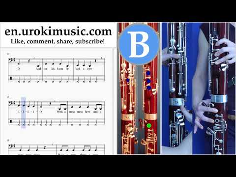 How to Play Bassoon Old MacDonald - Had a Farm Tabs Part#2 um-b352