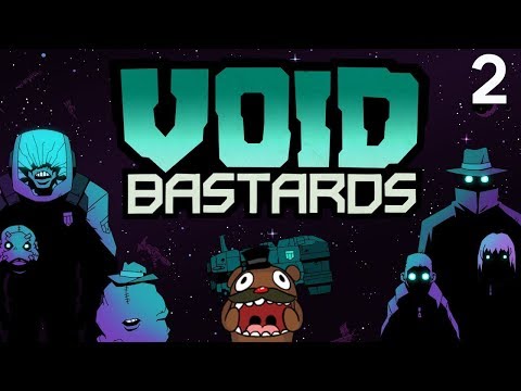 Baer Plays Void Bastards (Ep. 2)