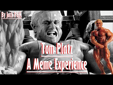Tom Platz - A Meme Experience