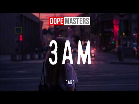 Caro - 3am (Official Audio)