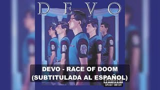 Devo - Race Of Doom (Subtitulos en Español)