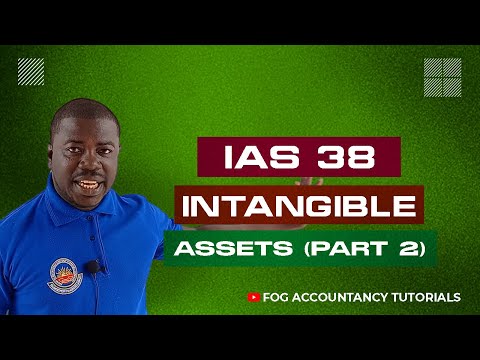 IAS 38 - INTANGIBLE ASSETS (PART 2)
