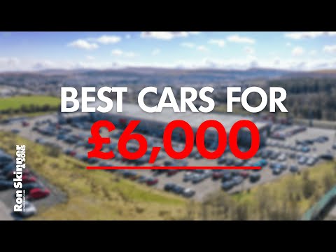 Best Cars for £6,000 - Ron Skinner & Sons