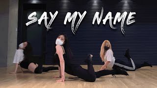 NIKI - Say My Name｜EUNYOUNG Choreography