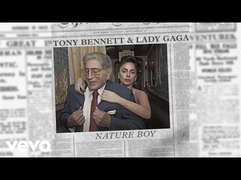 Tony Bennett, Lady Gaga - Nature Boy (Official Audio)