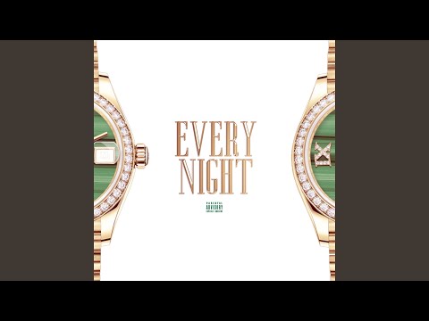Everynight