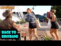 Back to beautiful city Brisbane. got some funny reactions hope you enjoy it.