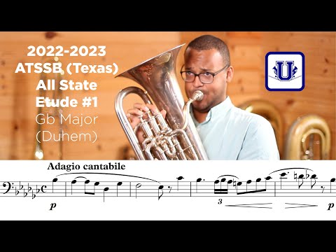 2021-2022 ATSSB Euphonium Etude #1 Adagio Cantabile Gb Major Duhem (Selected Studies) Year B