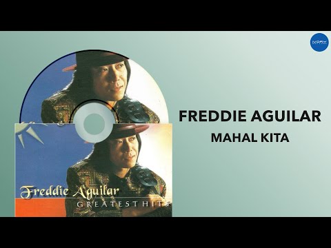 Freddie Aguilar - Mahal Kita (Official Audio)