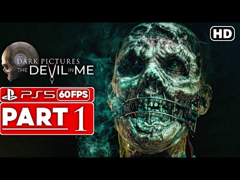THE DEVIL IN ME | PS5 Gameplay Walkthrough Part 1 INTRO (1080P 60FPS) - No Commentary