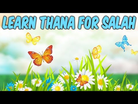SubhanakAllah | Thana | Learn for Salah | Beginners