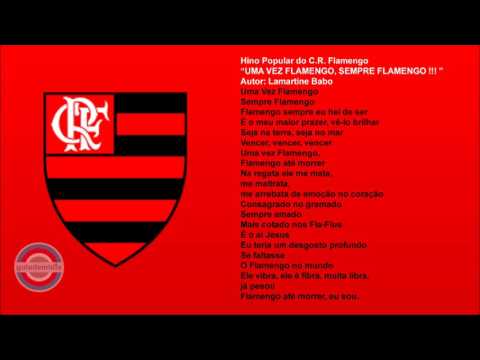 Hino do Flamengo ( Hino Popular )