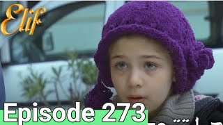 Elif Episode 273 Urdu Dubbed I Elif 273 hindi urdu