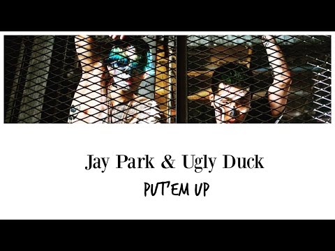 Jay Park(박재범) & Ugly Duck 'ㅎㄷㄷ (PUT'EM UP)' Lyrics (Hangul/Rom/Eng)