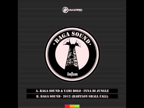 Baga Sound - 2012 (Babylon Shall Fall)