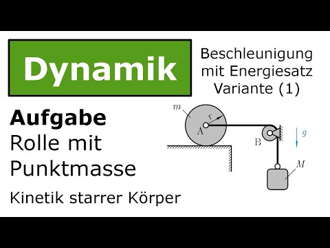 ⚙️ Rolle mit Klötzchen und Seil mit Energiesatz (1) [Technische Mechanik, Dynamik, Kinetik]