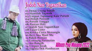 Download lagu Jodoh Nan Tagantikan - Lagu Minang 2022 mp3