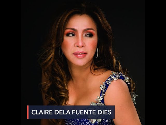 Claire dela Fuente dies at 63