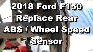 Replace F150 Rear ABS Wheel Speed Sensor