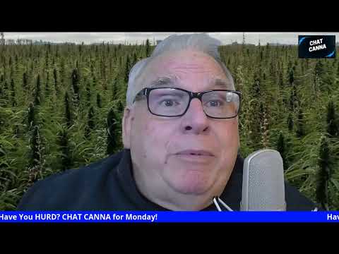 CHAT CANNA: Have You HURD?  Nov 16, 2020