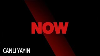 NOW Canlı Yayın