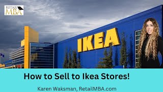 🆕  How to Sell to IKEA | Ikea Vendor | Sell Products to Ikea | Ikea Stores Supplier  | Ikea.com