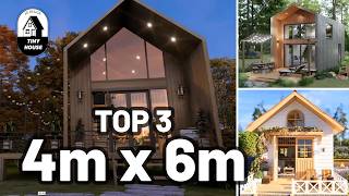 Tiny House 4x6 meters with plans | Top 3 Designs year 2026
